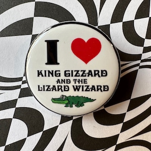 1.25 inch I Love King Gizzard and the Lizard Wizard pin, Fridge Magnet