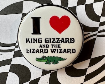 1.25 inch I Love King Gizzard and the Lizard Wizard pin, Fridge Magnet