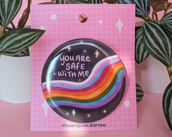 You Are Safe With Me LGBTQ Ally Rainbow Pin