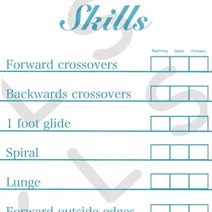 Puede incluir: Un gráfico de habilidades en verde azulado y blanco con la palabra "Skills" en la parte superior. El gráfico enumera habilidades de patinaje como cruces hacia adelante, espirales y zancadas, con casillas para calificar los niveles de habilidad.