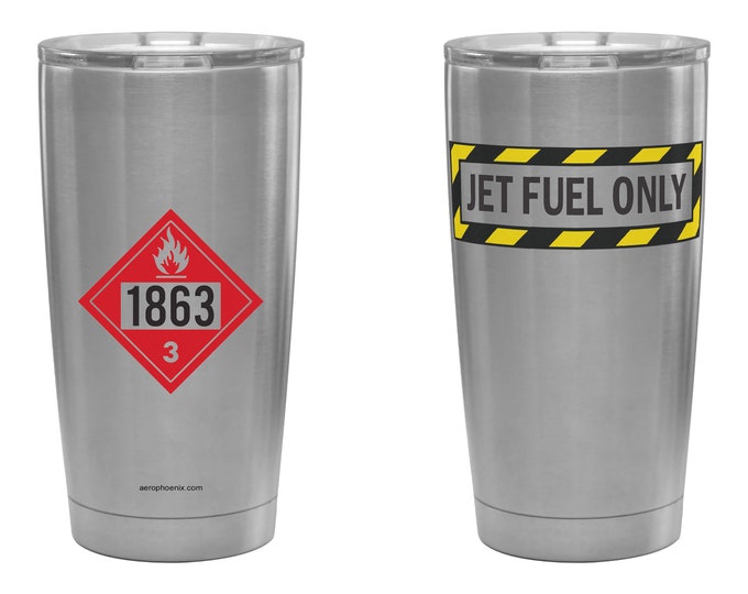 Jet Fuel Only Sign 20 oz Stainless Steel Insulated Tumbler! Aviation gift and accessories for pilots.