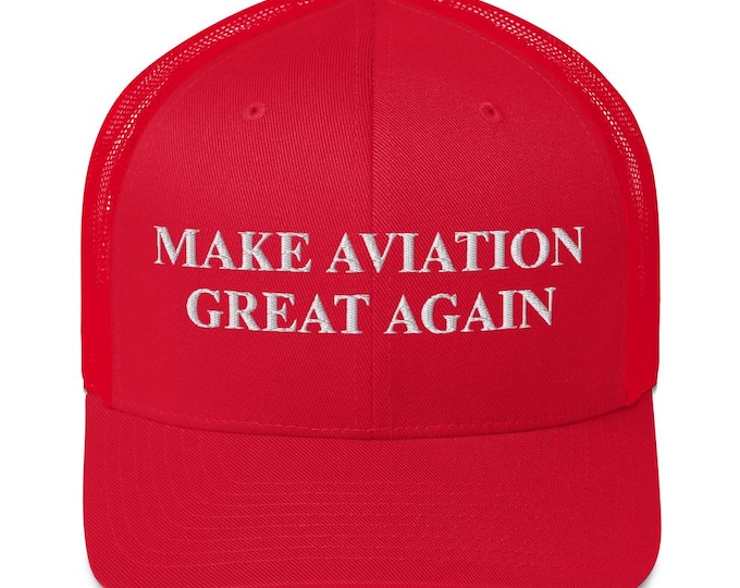 Make Aviation Great Again Classic Trucker Cap