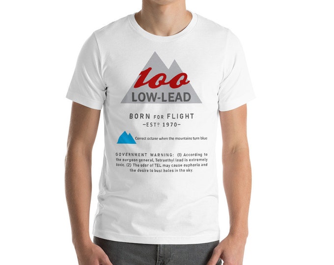 100 Low Lead Aviation Pilot T-Shirt