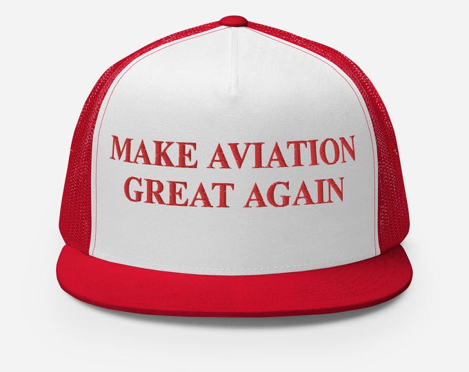 Make Aviation Great Again Trucker Cap