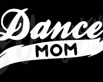 Dance Mom Decal