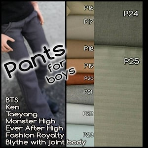 Pants for boys - more types of male dolls - see next photo / + muscular, Lebron, Dream/