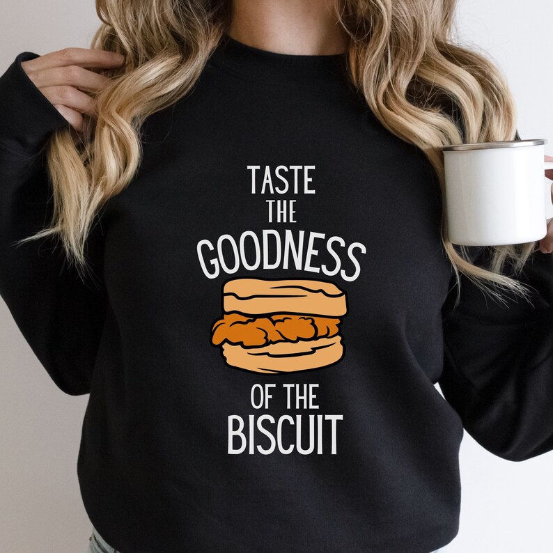 Biscuit Shirt, Taste the Biscuit Sweatshirt, Toasters and Moose, Clock App Trends, Tiktok