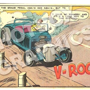 Op de afbeelding: Stripverhaal met een tealkleurige hot rod die over een kronkelende weg scheurt. De bestuurder lijkt bezorgd. Tekstballonnen zeggen: "Ik heb geen remmen!" en "V-ROOM!" De illustratie heeft een retro-stijl.