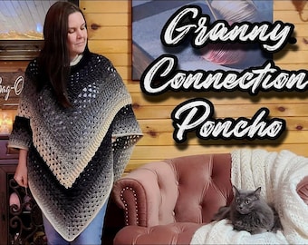 Crochet Granny Connection Crochet Poncho Pattern DIGITAL DOWNLOAD ONLY