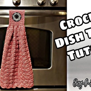Easy Crochet Dish Towel Crochet Pattern 594 DIGITAL DOWNLOAD ONLY