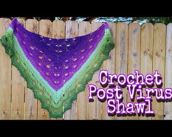 Bagoday Crochet Post Virus Shawl Crochet Pattern DITIGAL DOWNLOAD ONLY