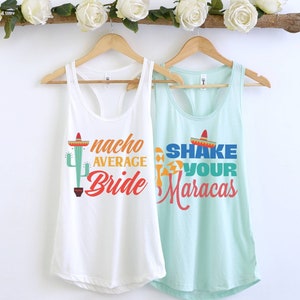 Schud je Maracas Tank, Final Fiesta Bachelorette Party Shirts, Nacho Average Bride Tank, Funny Mexico Bachelorette, Cinco De Mayo Gift