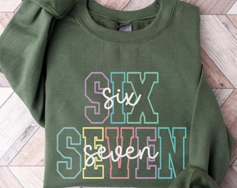 Six Seven Meme Sweatshirt for Women, 6 7 Memes Sweater, Funny Number Meme Shirt, Viral Gen Z Meme Saying T-Shirt, Vintage Retro Sweatshirt