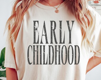 Vintage Early Childhood Shirt, Early Childhood Educator Shirt for First Day Of School, ECSE Toddler Squad T-Shirt, Special Education Teacher