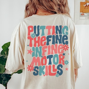 Fine Motor Promoter Shirt, Pediatric Occupational Therapy Assistant T-Shirt, Cute OT Shirts for Women, Retro OTA Gifts, Groovy COTA Tshirt