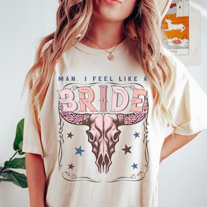 Indo Western Wedding Man I Feel Like A Bride Shirt, Nashville Bachelorette Party Shirts, Country Bride Outfit, Nash Bash Comfort Colors Tee