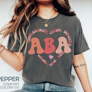 ABA Therapist Valentines Day Shirt, Comfort Colors Applied Behavior Analysis Positive Reinforcement T-Shirt, Special Education Teacher Gift