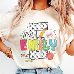 Comfort Colors® Custom Teacher Shirt, Personalized Teacher Name Shirt, New Teacher Appreciation Gifts, Back To School Shirt for Teachers