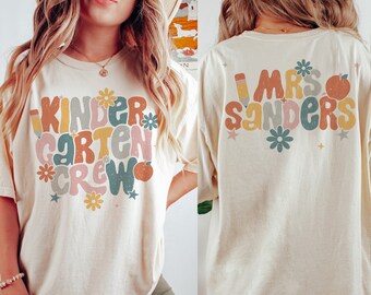 Personalized Kindergarten Teacher Shirt, Happy First Day Of School Shirt For Teacher, Custom 1st Day of School Kindergarten Teacher Name Tee