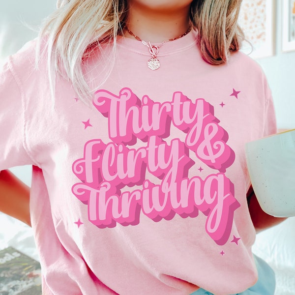 Thirty Flirty And Thriving Birthday Shirts, Sister 30th Birthday Tshirt, Vintage 1994 T Shirt, 30th Birthday Gift For Her, 30 Birthday Shirt