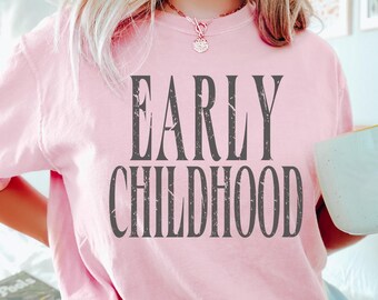 Vintage Early Childhood Shirt, Early Childhood Educator Shirt for First Day Of School, ECSE Toddler Squad T-Shirt, Special Education Teacher