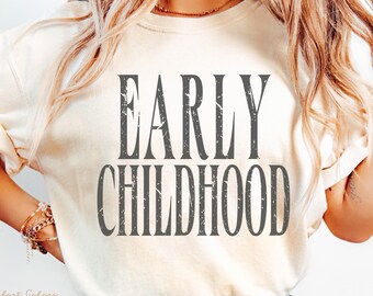 Vintage Early Childhood Shirt, Early Childhood Educator Shirt for First Day Of School, ECSE Toddler Squad T-Shirt, Special Education Teacher