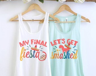 Lets Get Smashed Tank, My Final Fiesta Junggesellinnenabzug Party Shirts, Nacho Average Bride Tank, Funny Mexico Bachelorette, Cinco De Mayo Geschenk