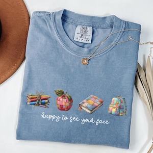 Happy to See Your Face Comfort Colors® Shirt, Faux Patchwork Teach Tshirt, Back To School Gift, Special Education Teacher Appreciation Shirt