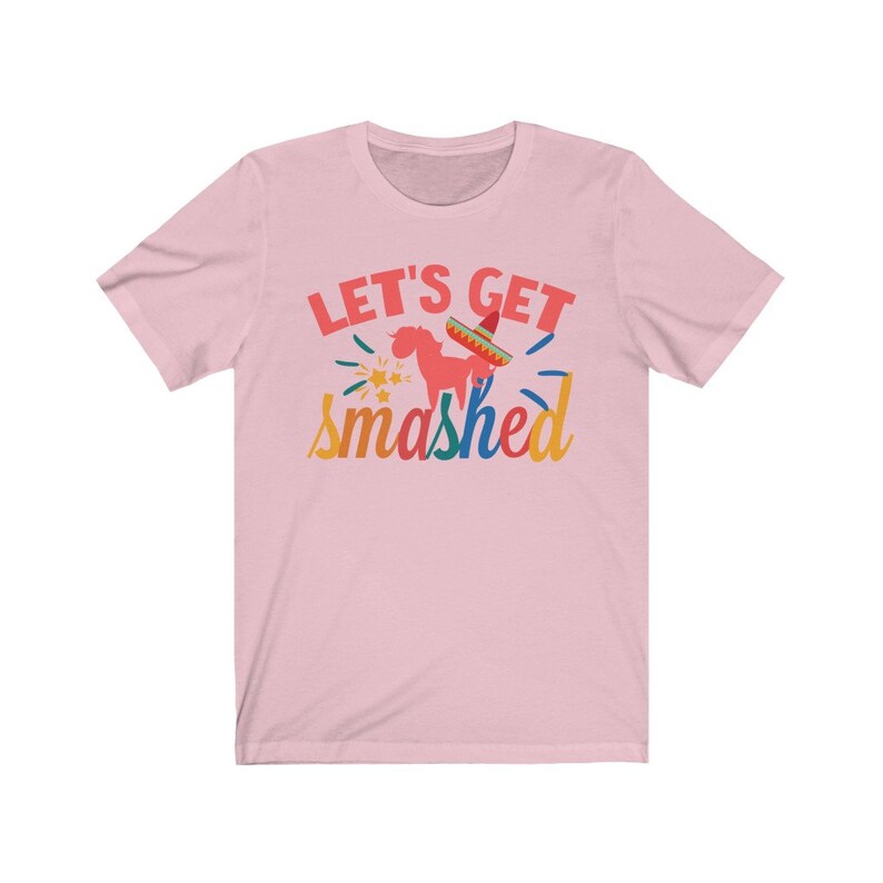 Bridal Party Shirts Bride Shirt Funny Mexico Bachelorette Shirts Fiesta Bachelorette Party Shirt Bridesmaid Shirts Let/'s Get Smashed