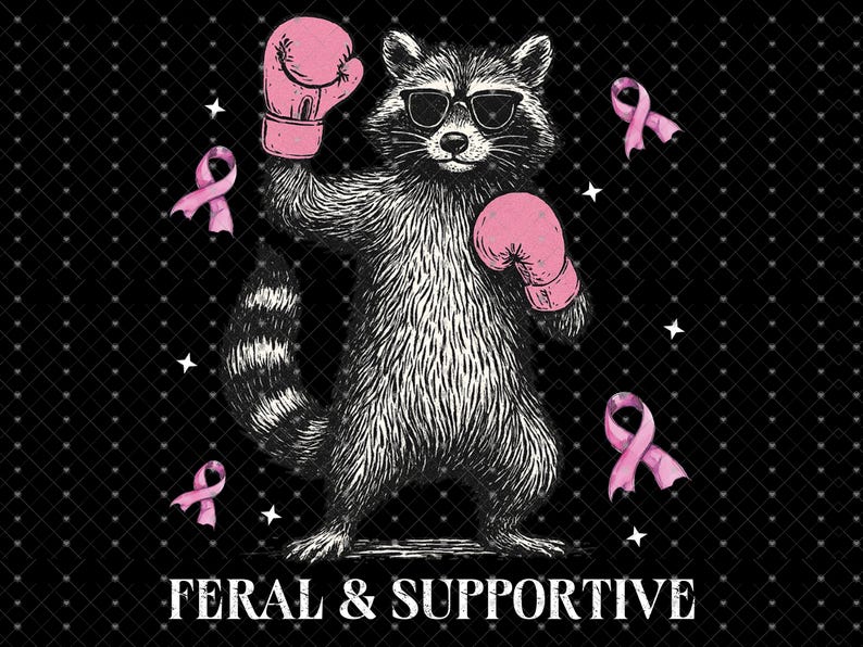Supportive Racoon Breast Cancer Awareness PNG Png, Feral and Fighter Png, Funny Raccoon ...
