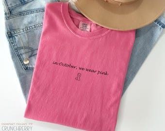Comfort Colors® Breast Cancer Support Squad Shirt, Funny Breast Cancer Awareness Shirts, In October We Wear Pink Ribbon Tshirt, Hey Cancer