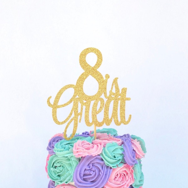 Glitter 8 is Great Cake Topper, 8 Centerpiece. 8th Birthday. Eight Topper. Happy 8th Birthday. Happy Birthday Cake Topper