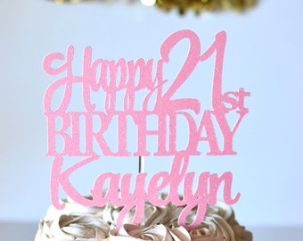 Glitter Happy 21st Birthday Personalized Cake Topper, hello 21, Twenty One, 21st, Let's Party Cake Topper, finally 21, 21 AF