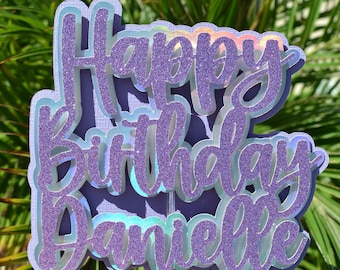 Light Purple, Silver Hologram, Happy Birthday Name Cake Topper Layered