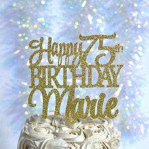 Happy 75th Birthday Personalized Name Cake Topper