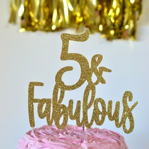 5 & Fabulous, Five Cake Topper, 5th birthday topper, 5 cake topper, glitter five, glitter 5, 5th birthday cake, 5th, fifth birthday
