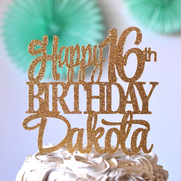 Happy 16th Birthday Personalized  Name Cake Topper, Custom Cake Topper, Personalized 16th Cake, Happy Birthday Cake, sweet 16, hello 16