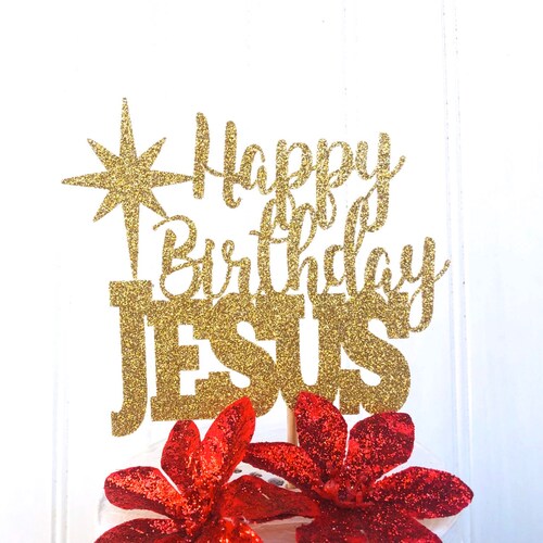 Happy Birthday Jesus Cake Topper Christmas Cake Topper | Etsy