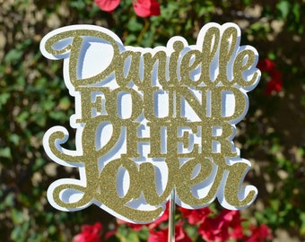 Personalized Name Found Her Lover Cake Topper