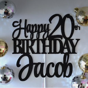 20th Birthday Personalized Name Cake Topper, Custom Cake Topper, 20 Cake Topper, Personalized ten Cake, Happy Twenty Birthday