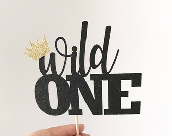 Glittery "wild ONE" Cake Topper, 1st birthday Smash Cake Topper, Glitter one, 1st birthday cake topper, 1st birthday, One topper, 1 cake