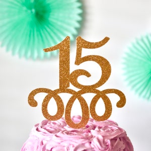 Glitter 15 Birthday Age Cake Topper, 15th Birthday, Quince Birthday ...