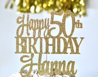 Happy 50th Birthday Personalized  Name Cake Topper, Custom Cake Topper, Personalized 50th Cake, Happy Birthday Cake