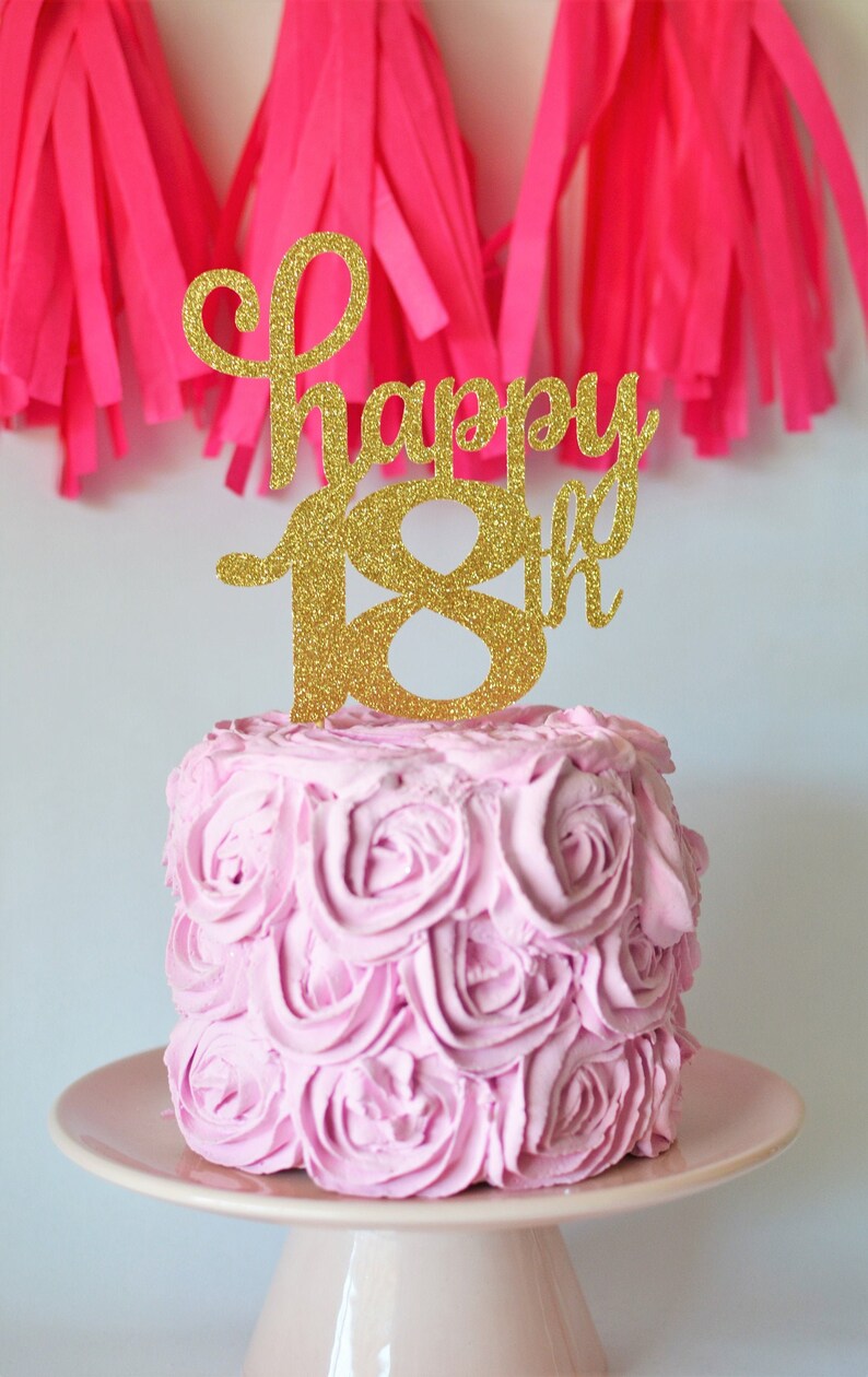 Glitter Happy 18th Birthday Cake Topper, Hello 18 Birthday, Eighteen ...