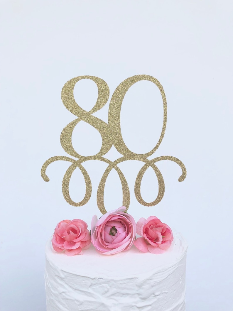 Glitter 80 Cake Topper Eighty Cake Topper 80th Birthday Etsy