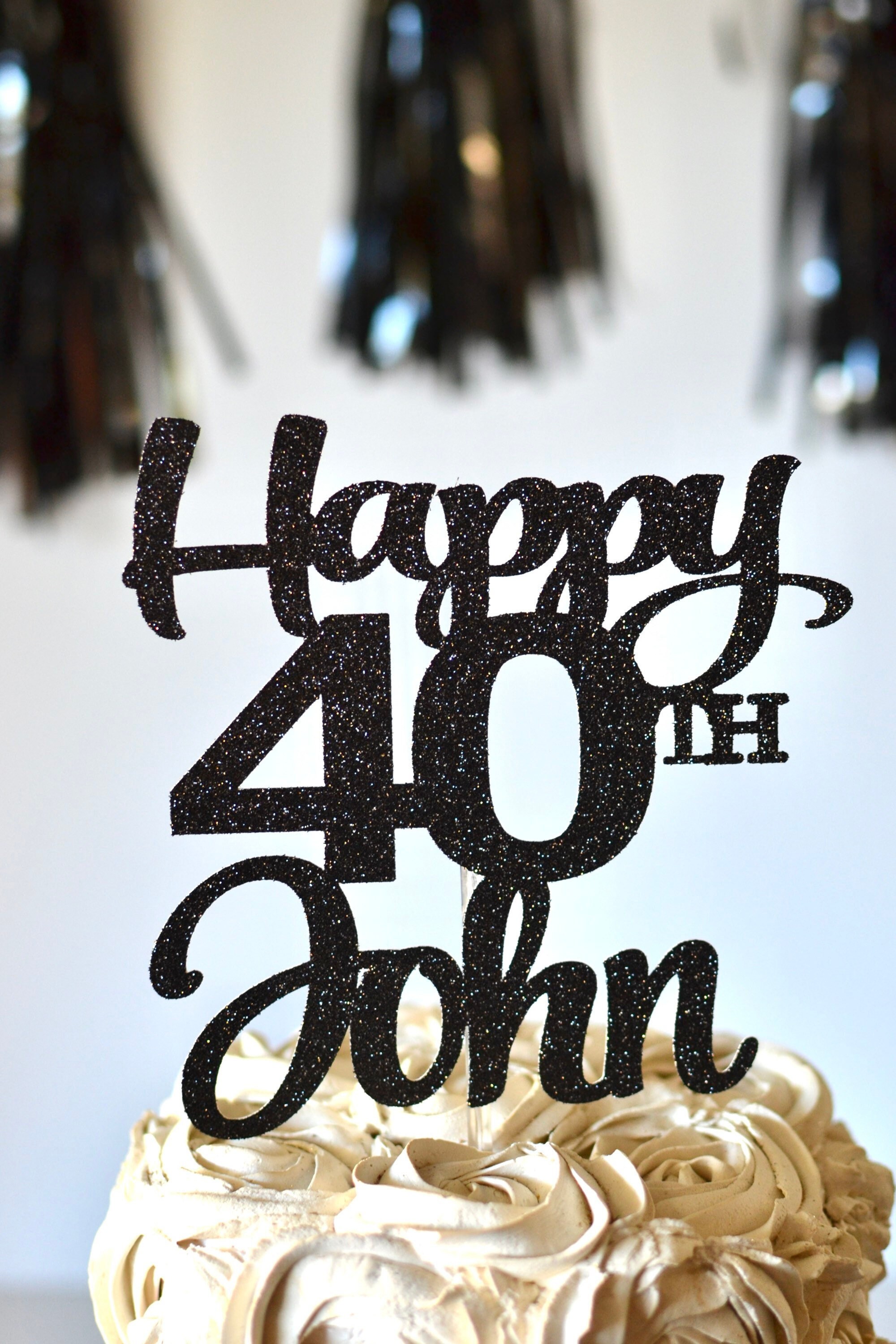 Happy 40th Birthday Personalized Name Cake Topper Custom Cake - Etsy