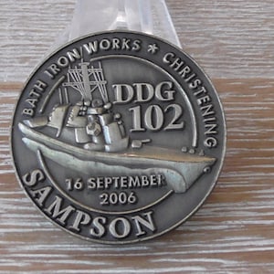 USN Bath Iron Works September 2006 Die Taufe der USS Sampson DDG 102 Challenge Münze # A425