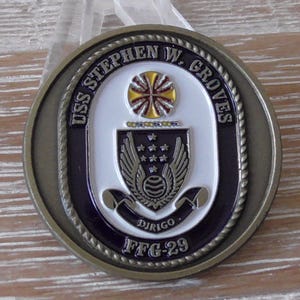 USN USS Stephen W Groves FFG-29 Challenge Coin #A709