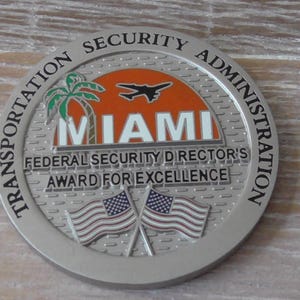 TSA Miami International Airport Federal Security Director Challenge Coin #881Y