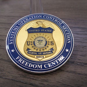 Federal Air Marshal Service FAMS FAM System Operation Control Freedom Center Challenge Coin